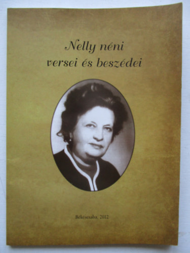Bajnai Beke Istvn - Nelly nni versei s beszdei