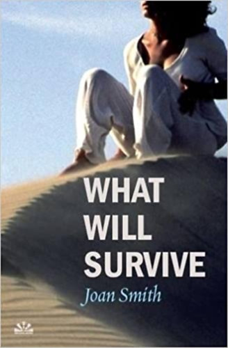 Joan Smith - What Will Survive