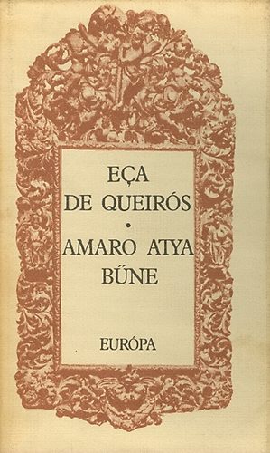Jos Maria Eca De Queirs - Amaro atya bne
