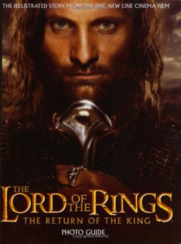 The Lord of the Rings: Return of the King Photo Guide