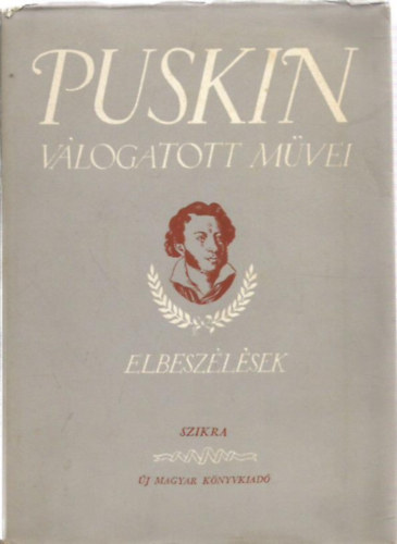 A. Sz. Puskin - Puskin vlogatott mvei -  elbeszlsek