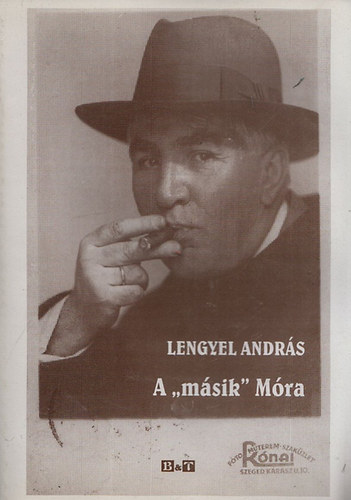 Lengyel András - A "másik" Móra