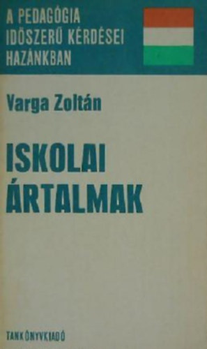 Varga Zoltn - Iskolai rtalmak