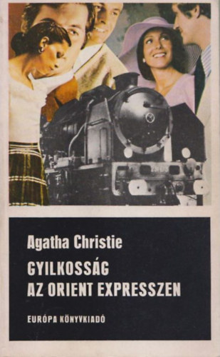 Agatha Christie - Gyilkoss�g az Orient Expresszen