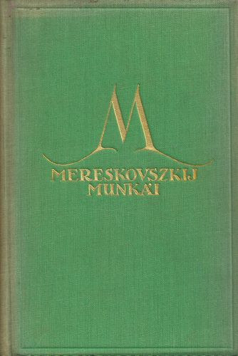 Dimitrij Mereskovszki - Els Sndor