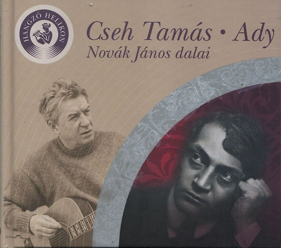 Cseh Tam�s - Ady (Nov�k J�nos dalai) (CD n�lk�l)
