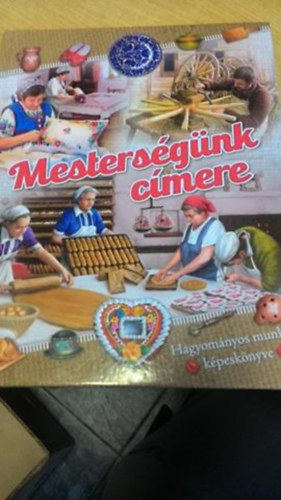 Csendes Istvnn - Mestersgnk cmere - hagyomnyos munkk kpesknyve