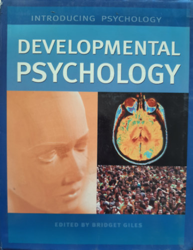 Bridget Giles - Developmental Psychology (Introducing Psychology)