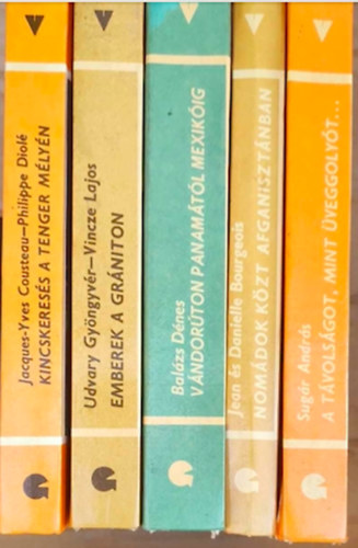 Sugr Andrs, Jacques-Yves Cousteau-Philippe Diol, Udvary Gyngyvr-Vincze Lajos, Balzs Dnes Jean s Danielle Bourgeois - 5 db Vilgjrk knyv: - Vndorton Panamtl Mexikig - Emberek a Grniton - Kincskeress a tenger mlyn - Tvolsgot, mint veggolyt... - Nomdok kzt Afganisztnban