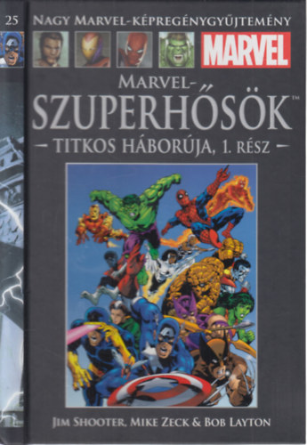 Mike Zeck, Bob Layton Jim Shooter - Marvel-szuperhsk titkos hborja 1. rsz (Nagy Marvel-kpregnygyjtemny 25.)