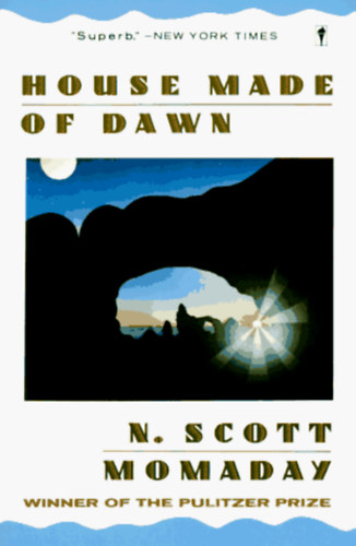 N. Scott Momaday - House Made of Dawn