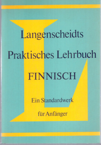 Dr. Richard Semrau - Langenscheidts Praktisches Lehrbuch Finnisch