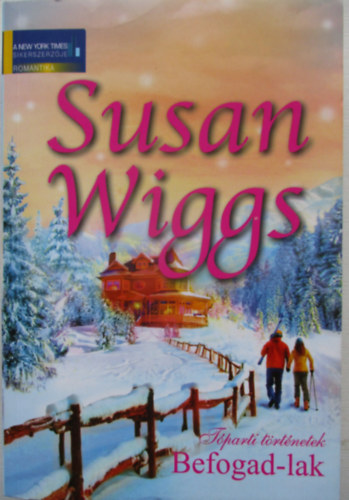 Susan Wiggs - Befogad-lak - Tparti trtnetek