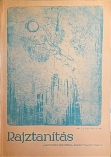 Rajztan�t�s 1987 1-3. XXIX. �vfolyam