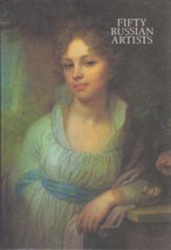 Raduga Publishers - Fifity Russian Artists