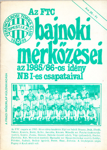 Dr. Trethon Ferenc; Nagy Béla - Az FTC bajnoki mérkőzései az 1985/86-os idény NBI-es csapataival