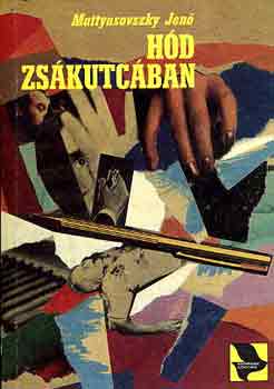 Mattaysovszky Jen - Hd zskutcban
