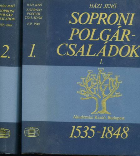 Hzi Jen - Soproni polgrcsaldok (1535-1848) I-II.