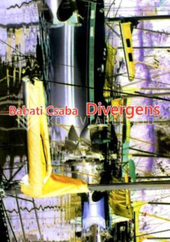 Babati Csaba - Divergens