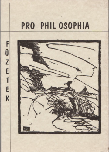 Kalmr Zoltn  (szerk.) - Pro Phil Osophia Fzetek 1996/ 1.kteg