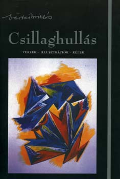 Vrtes Mikls - Csillaghulls - Versek - Illusztrcik - Kpek