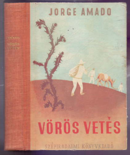 Jorge Amado - Vrs vets (Fordtotta Benedek Marcell)