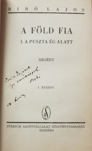 Bib� Lajos - A f�ld fia  (dedik�lt)