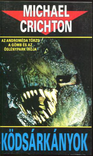Michael Crichton - Kdsrknyok