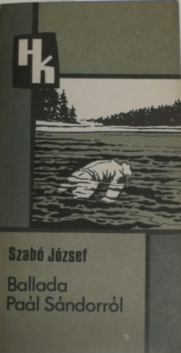 Szab Jzsef - Ballada Pal Sndorrl