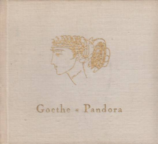 J.W. Goethe - Pandora