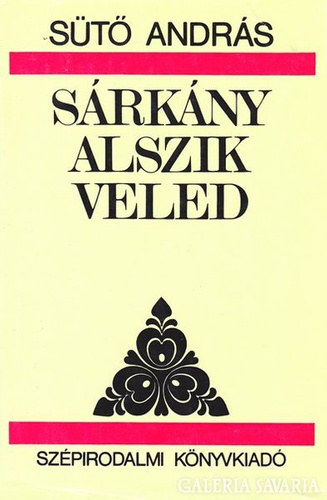 S�t� Andr�s - S�rk�ny alszik veled  Besz�lget�sek k�nyve