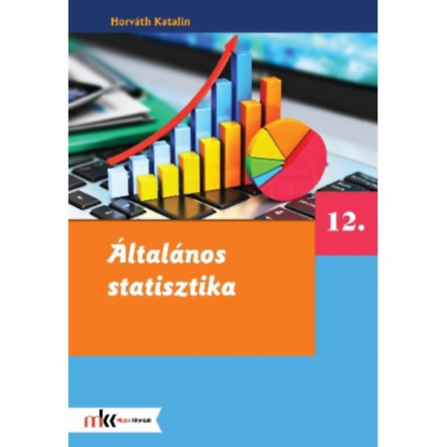 Horvth Katalin - ltalnos statisztika 12. osztly