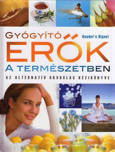 Gygyt erk a termszetben (Reader's Digest)