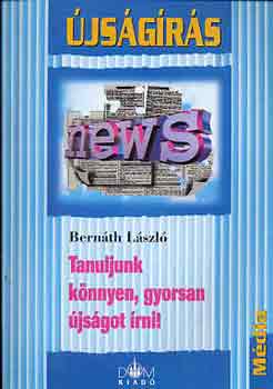 Bern�th L. - Tanuljunk k�nnyen, gyorsan �js�got �rni