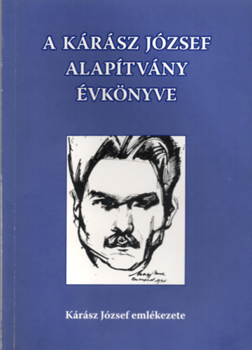 Ocsovszky Lszl - A Krsz Jzsef Alaptvny vknyve 2009.
