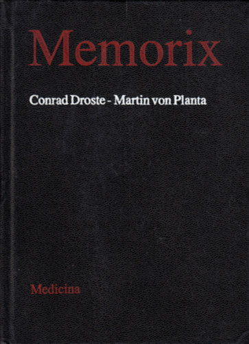 Conrad Droste; Martin von Planta - Memorix