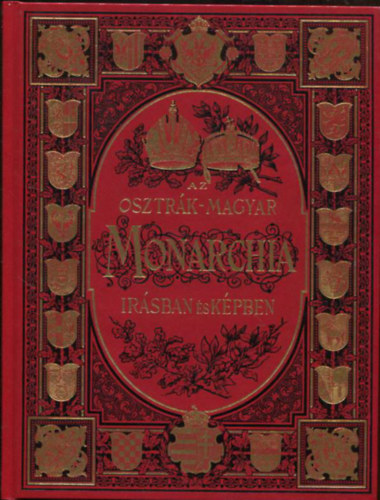 Az Osztrk - Magyar Monarchia rsban s kpben II. Bcs s Als-Ausztria