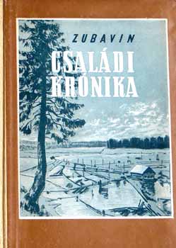 Zubavin Borisz - Csal�di kr�nika