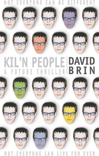 David Brin - Kil'n People
