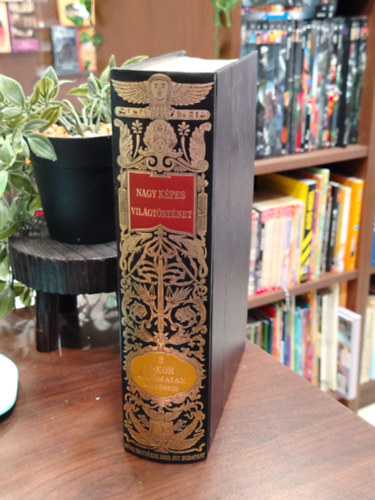 Marczali Henrik; Ger�b J�zsef - Nagy k�pes vil�gt�rt�net 3. Az �kor: A r�maiak t�rt�nete