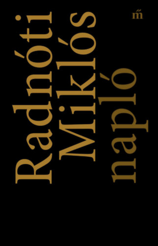 Radn�ti Mikl�s - Napl�