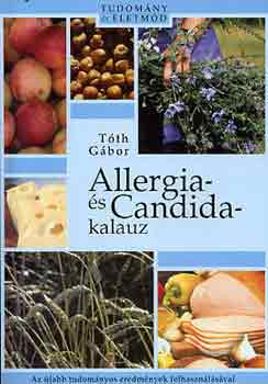 Tth Gbor - Allergia- s Candida-kalauz