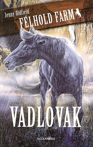 Jenny Oldfield - Vadlovak (Félhold farm 1.)