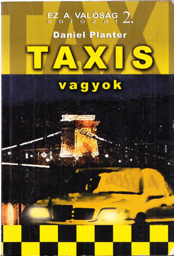 Daniel Planter - Taxis vagyok 2.