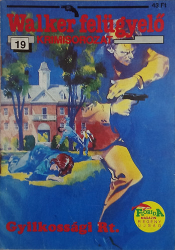 Gyilkoss�gi RT. (Walker Fel�gyel�)