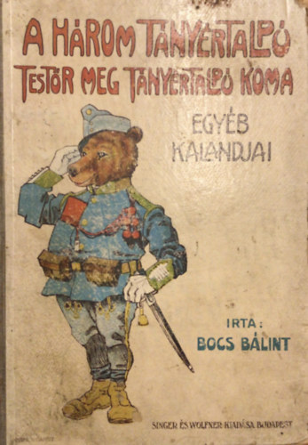 Bocs Blint  (Sas Ede) - A hrom Tnyrtalp testr meg Tnyrtalp koma egyb kalandjai (Mhlbeck Kroly rajzaival)