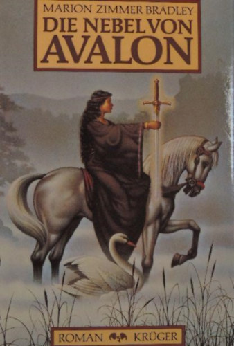 Marion Zimmer Bradley - Die Nebel von Avalon