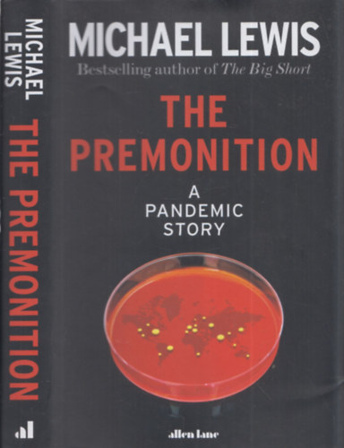 Michael Lewis - The premonition (A pandemic story)