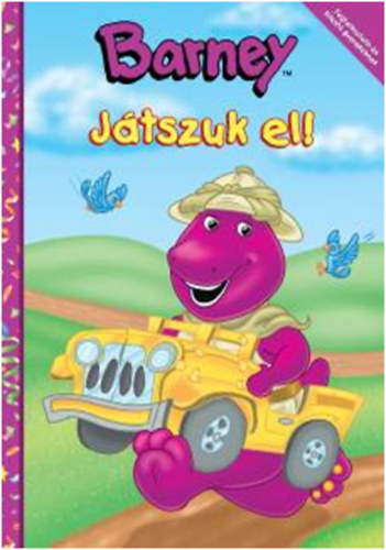 Barney - Jtszuk el!