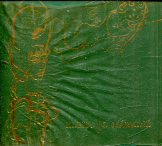 Heinrich von Kleist - O. m�rkin� (sz�mozott)